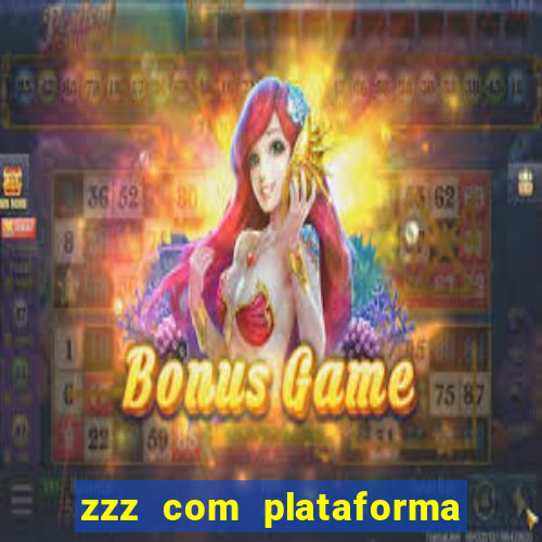 zzz com plataforma de jogos